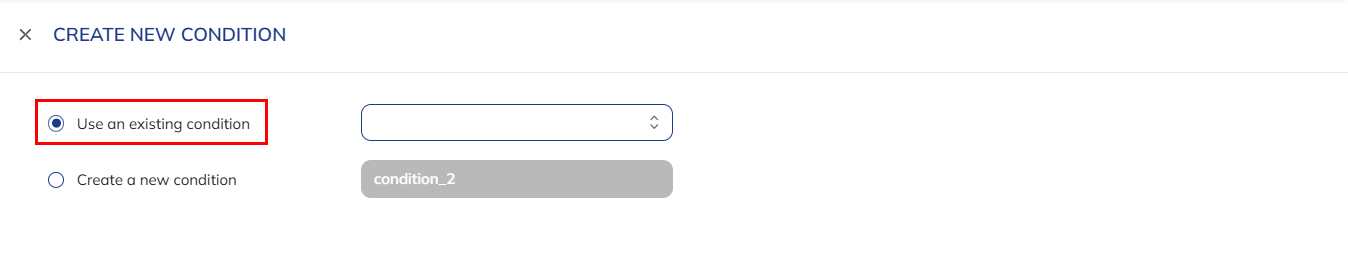 Use an existing condition