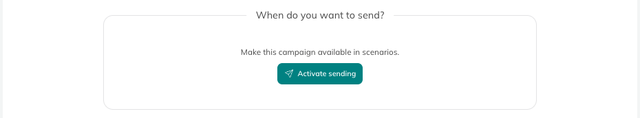 Activate sending