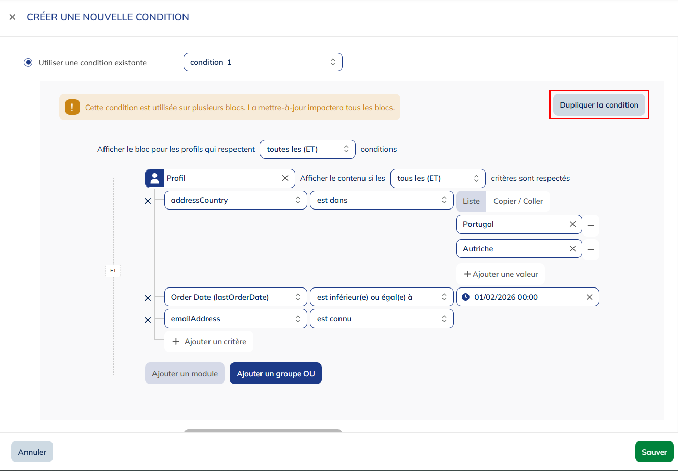 Dupliquer la condition