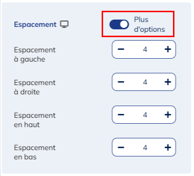 Espacement - Plus d'options